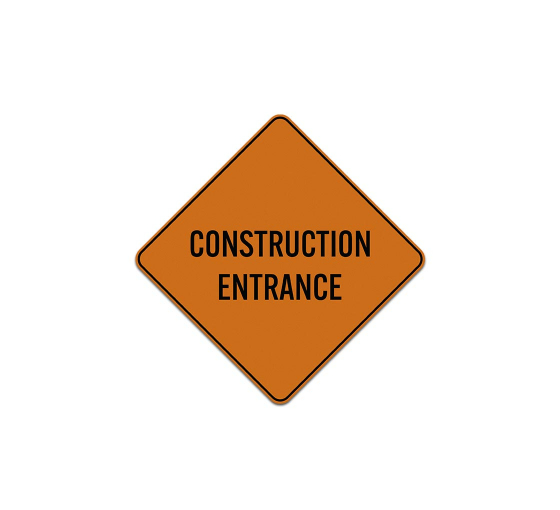 Construction Entrance Aluminum Sign (Reflective)