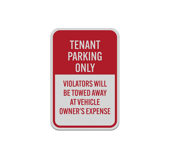 Reserved Tenant Parking Only Aluminum Sign (Reflective)