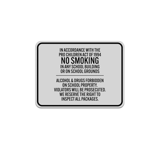 Tobacco Free School Aluminum Sign (Reflective)