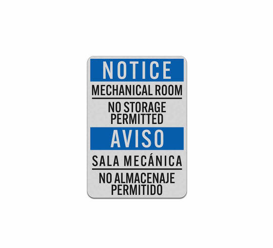 Bilingual OSHA Mechanical Room No Storage Permitted Aluminum Sign (Reflective)