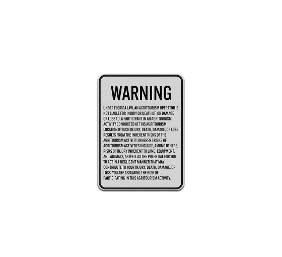 Florida Agritourism Liability Aluminum Sign (Reflective)