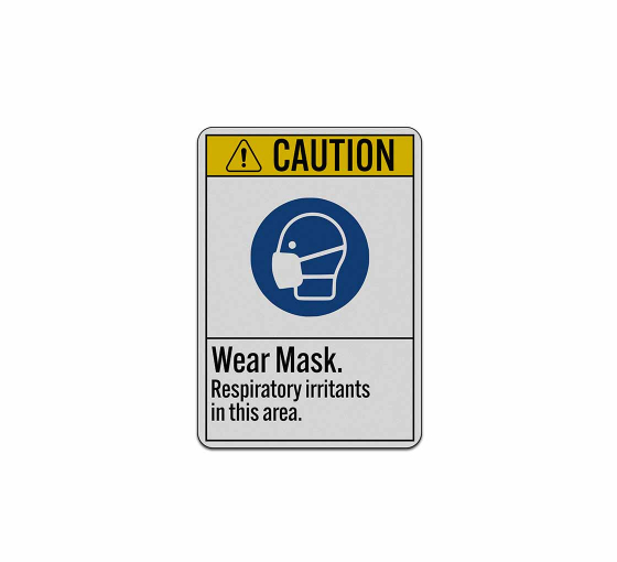 ANSI Warning Wear Mask Aluminum Sign (Reflective)