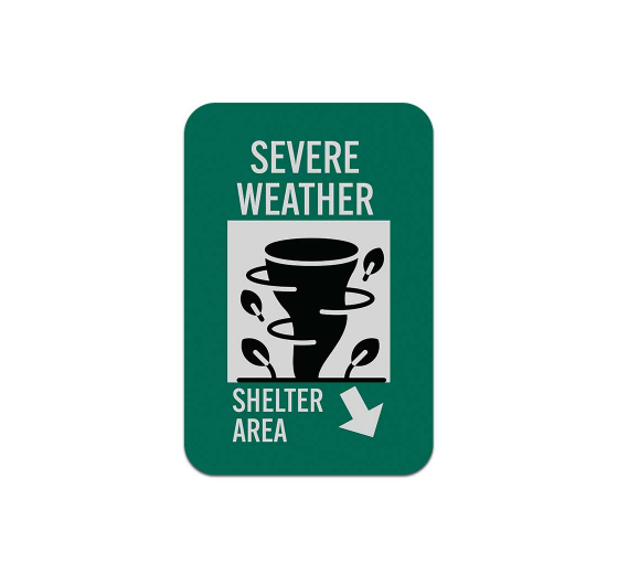 Shelter Area Severe Weather Aluminum Sign (Reflective)
