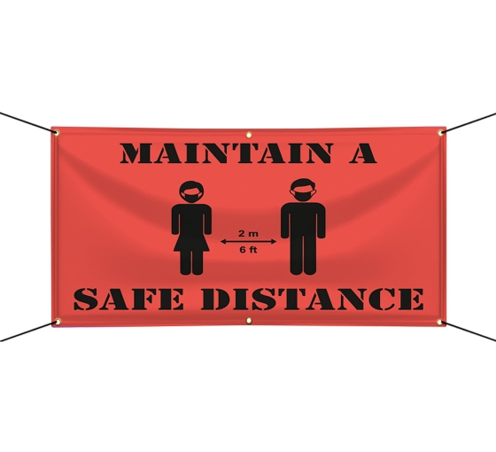 Maintain a Safe Distance Vinyl Banners