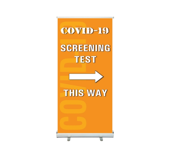 Covid-19 Screening This Way Roll Up Banner Stands