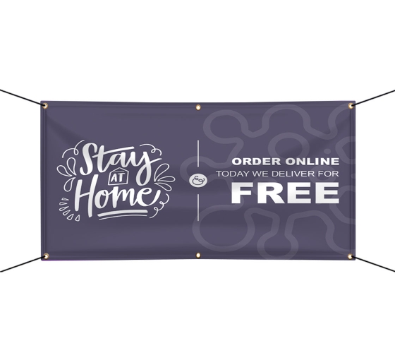 Stay At Home Order Online Vinyl Banners