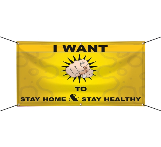 Stay Home Save Lives Vinyl Banners
