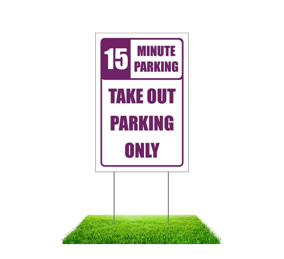 Take Out Parking Only Yard Signs (Non Reflective)