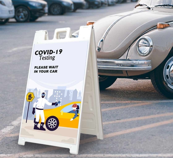 Covid-19 Testing Please Wait In Your Car Signicade White
