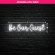 Be Our Guest Neon Sign