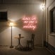 Dance Like No One's Watching Neon Sign