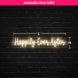 Happily Ever After Neon Sign
