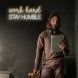 Work Hard And Stay Humble Neon Sign