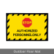 Authorized Personnel Only Outdoor Floor Mats