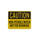 Non Potable Water Aluminum Sign (Reflective)