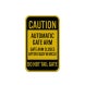 Automatic Gate Arm Aluminum Sign (Reflective)