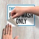 Food Wash Only Decal (Non Reflective)