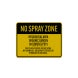No Spray Zone Residential Area Aluminum Sign (Reflective)