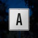 Numbers & Letters Parking Aluminum Sign (Reflective)