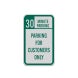 Parking For Customers Only Aluminum Sign (Reflective)