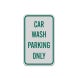 Car Wash Parking Aluminum Sign (Reflective)