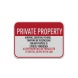 Trespassing For Any Purpose Is Strictly Forbidden Aluminum Sign (Reflective)