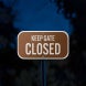 Keep Gate Closed Aluminum Sign (Reflective)