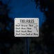 Tool Rules Do Not Borrow Move Touch Aluminum Sign (Reflective)