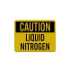 OSHA Liquid Nitrogen Aluminum Sign (Reflective)