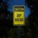 Caution Dip Ahead Aluminum Sign (Reflective)