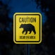 Caution Bear In Area Aluminum Sign (Reflective)
