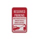 Reserved Parking Unauthorized Vehicles Towed Aluminum Sign (Reflective)