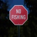 No Fishing Aluminum Sign (Reflective)