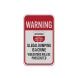 Property Is Under 24 Hour Surveillance Aluminum Sign (Reflective)