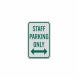 Staff Parking Only Aluminum Sign (EGR Reflective)