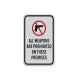 All Weapons Are Prohibited Aluminum Sign (Reflective)
