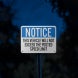 OSHA This Vehicle Will Not Exceed The Posted Speed Limit Aluminum Sign (Reflective)