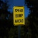 Speed Bump Ahead Aluminum Sign (HIP Reflective)