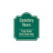 Cemetery Hours Aluminum Sign (EGR Reflective)