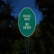 Private Drive No Entry Aluminum Sign (EGR Reflective)