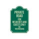 Residents & Guests Aluminum Sign (EGR Reflective)