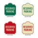 Parking Reserved Aluminum Sign (EGR Reflective)