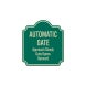 Automatic Gate Opens Outward Aluminum Sign (EGR Reflective)