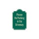 Please, No Parking In Driveway Aluminum Sign (HIP Reflective)
