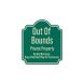 Out Of Bounds Private Property Aluminum Sign (EGR Reflective)