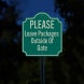 Leave Packages Outside Of Gate Aluminum Sign (EGR Reflective)