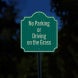 No Parking Driving On Grass Aluminum Sign (HIP Reflective)