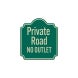 Private Road No Outlet Road Aluminum Sign (Reflective)