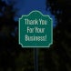 Thank You For Your Business Aluminum Sign (Reflective)