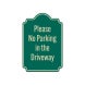Please No Parking In Driveway Aluminum Sign (Reflective)